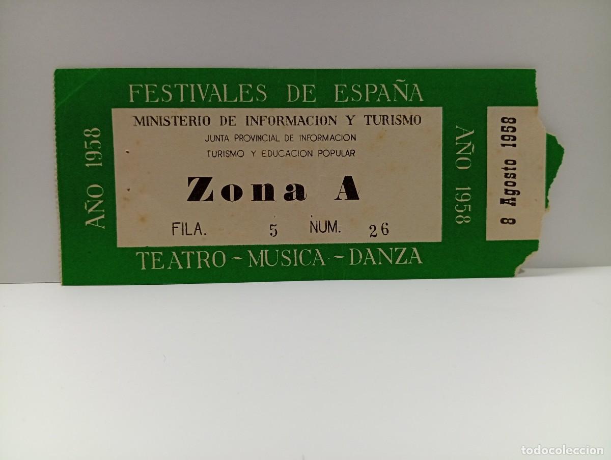 Entradas antiguas de conciertos: C&Aacute;DIZ. ENTRADA FESTIVALES DE ESPA&Ntilde;A. TEATRO-MUSICA-DANZA. A&Ntilde;O 1958.