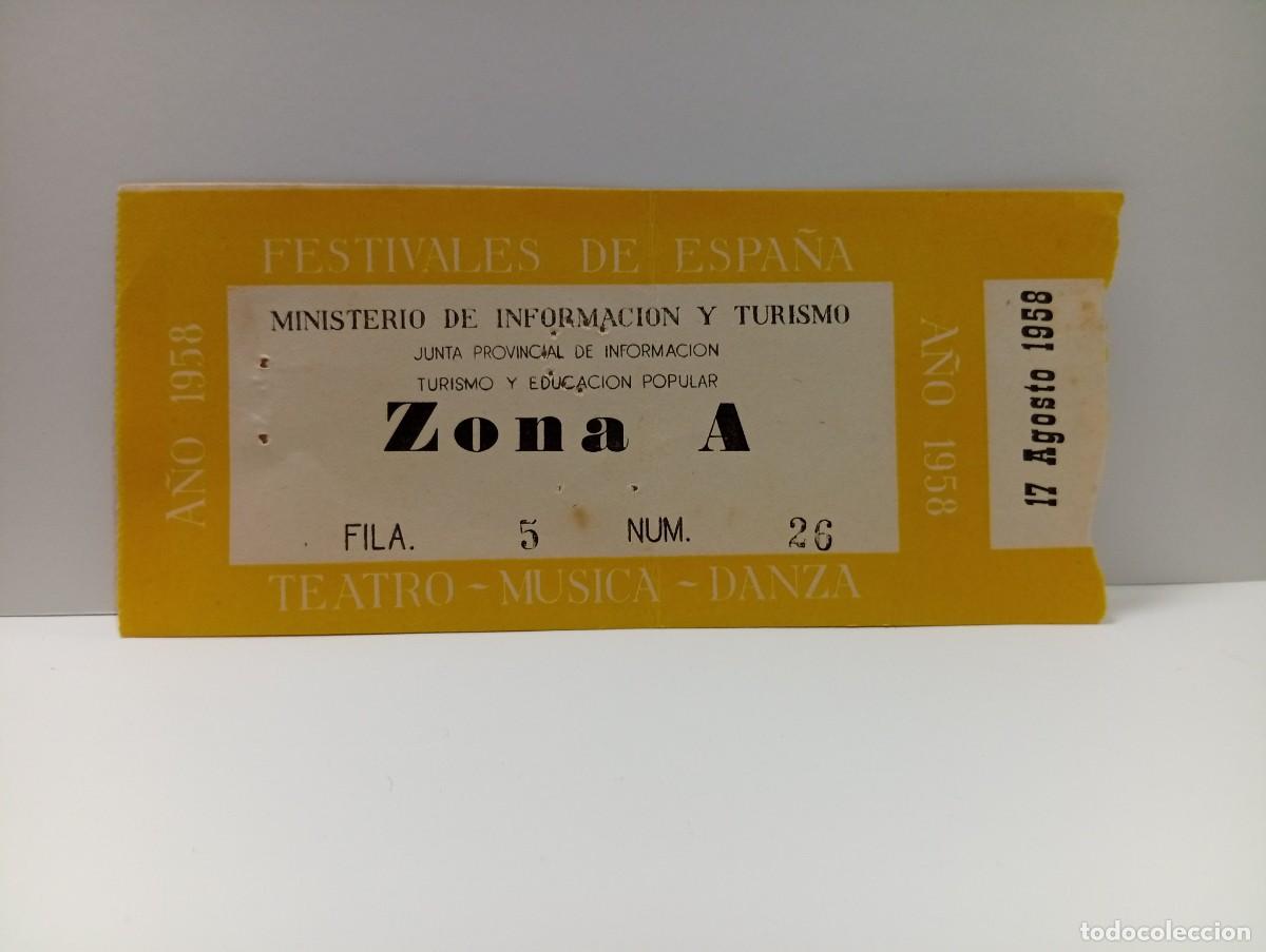 Biglietti di Concerti: C&Aacute;DIZ. ENTRADA FESTIVALES DE ESPA&Ntilde;A. ZONA A. TEATRO-MUSICA-DANZA. A&Ntilde;O 1958.