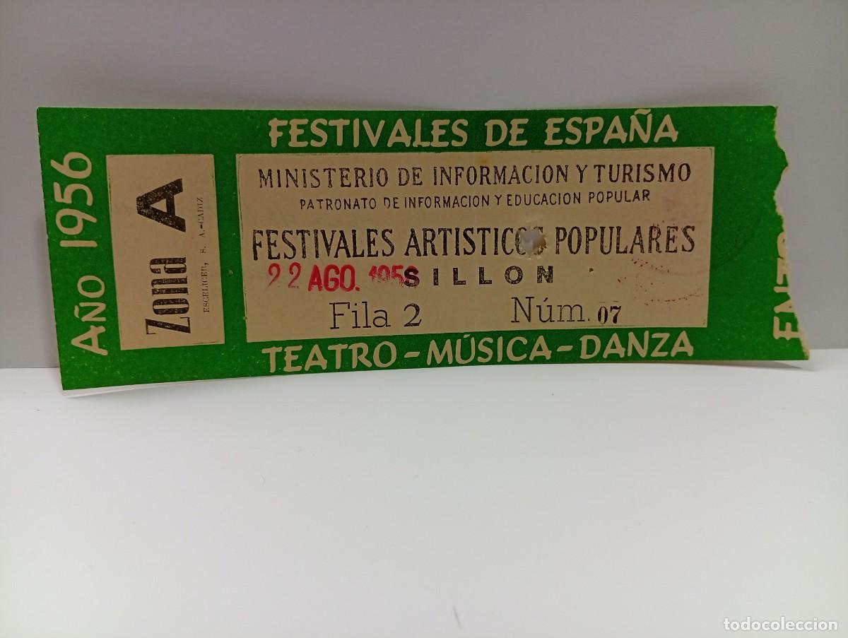 Entradas antiguas de conciertos: C&Aacute;DIZ. ENTRADA FESTIVALES DE ESPA&Ntilde;A. ZONA A. TEATRO-MUSICA-DANZA. A&Ntilde;O 1956.