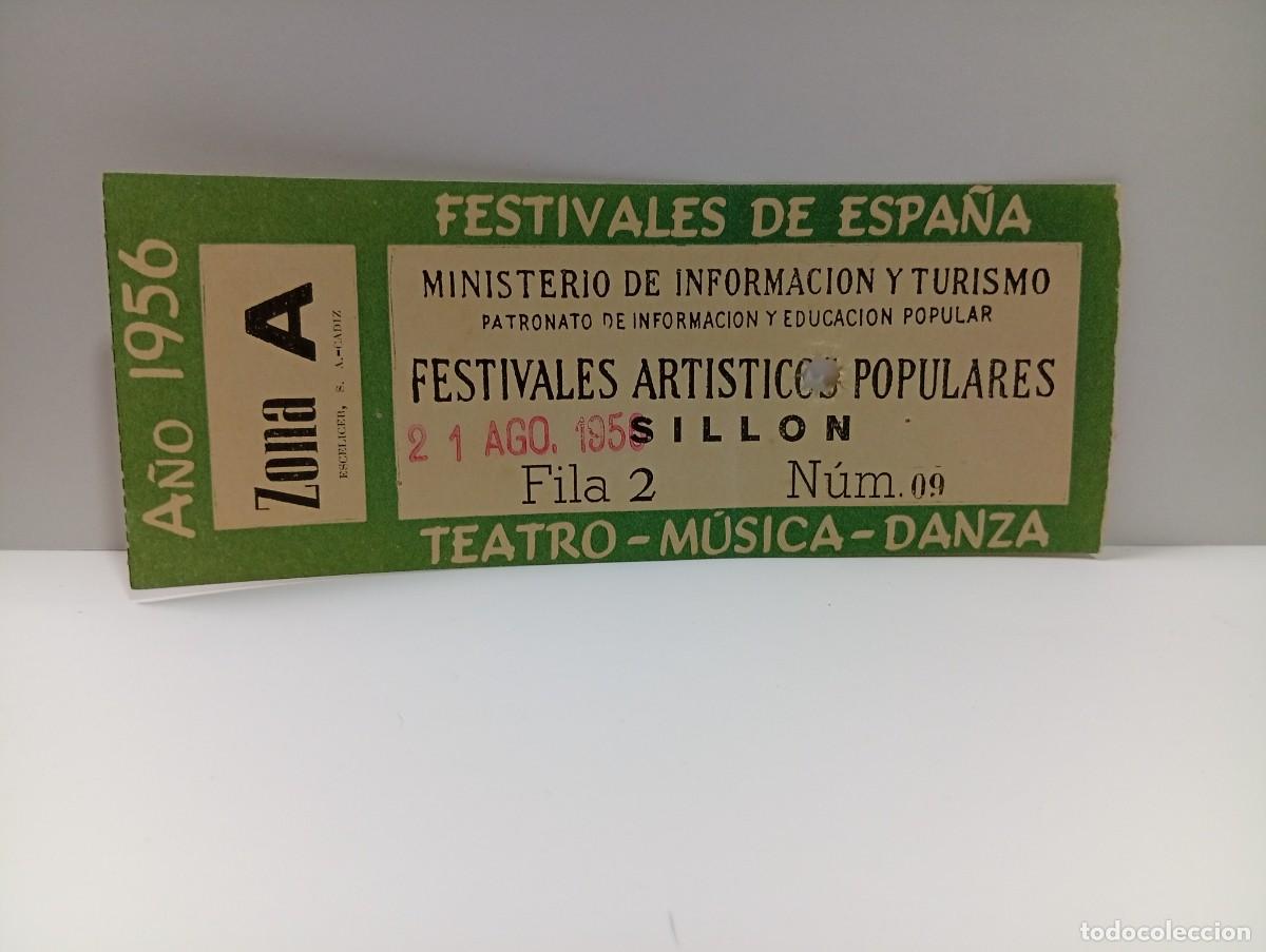 Entradas antiguas de conciertos: C&Aacute;DIZ. ENTRADA FESTIVALES DE ESPA&Ntilde;A. ZONA A. TEATRO-MUSICA-DANZA. A&Ntilde;O 1956.