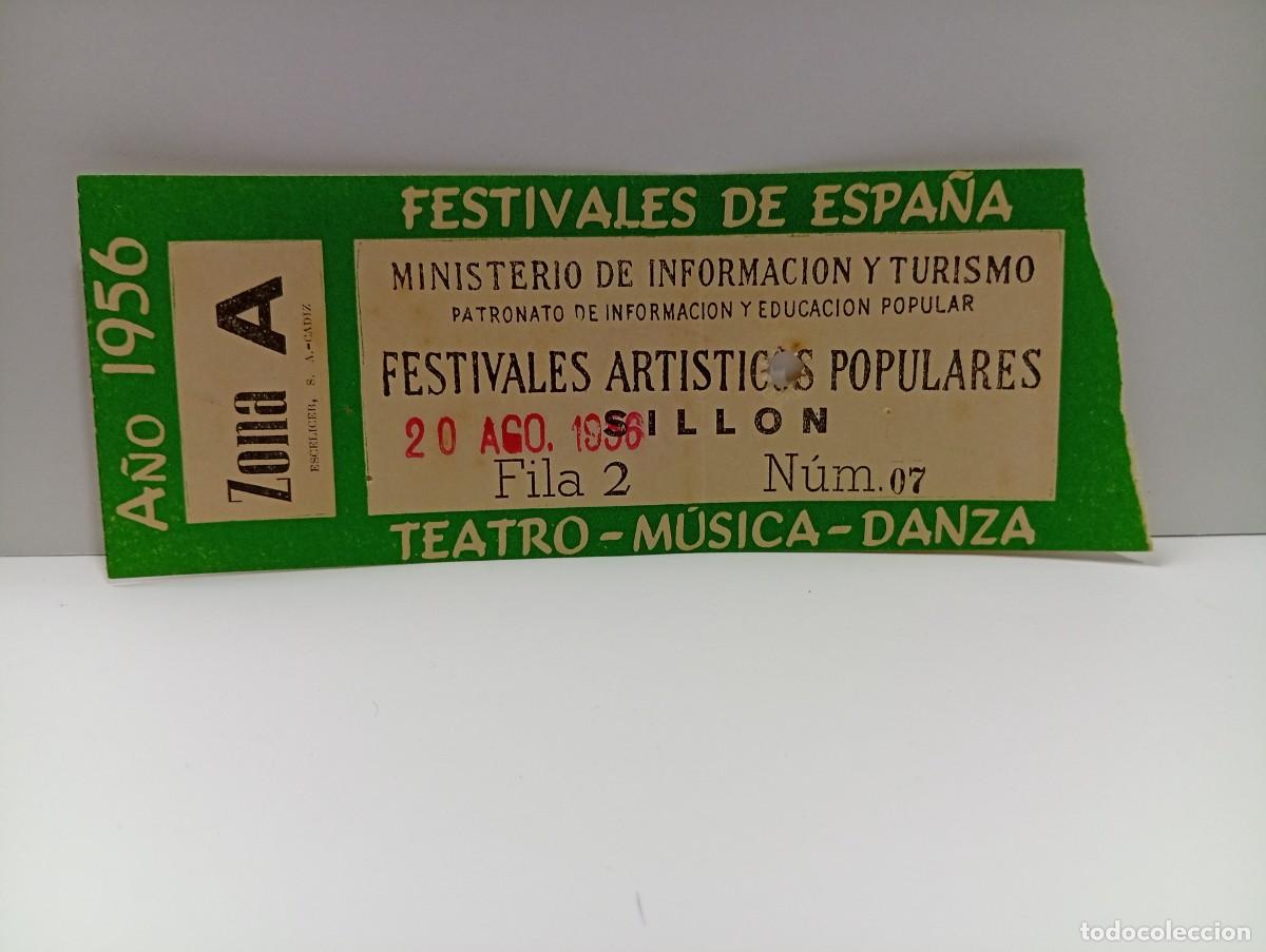 Entradas antiguas de conciertos: C&Aacute;DIZ. ENTRADA FESTIVALES DE ESPA&Ntilde;A. ZONA A. TEATRO-MUSICA-DANZA. A&Ntilde;O 1956.