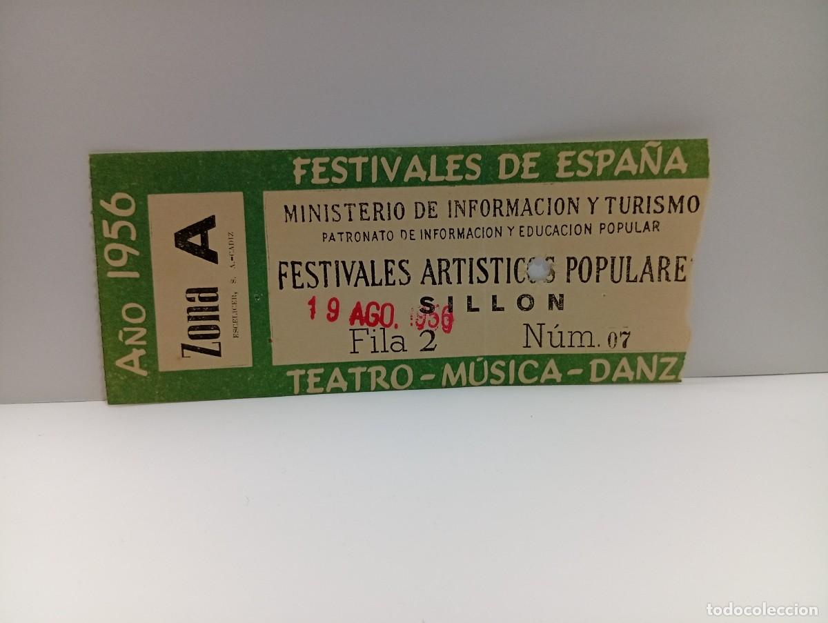 Entradas antiguas de conciertos: C&Aacute;DIZ. ENTRADA FESTIVALES DE ESPA&Ntilde;A. ZONA A. TEATRO-MUSICA-DANZA. A&Ntilde;O 1956.