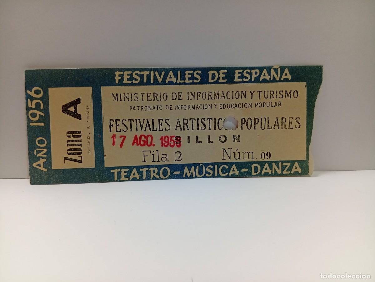 Entradas antiguas de conciertos: C&Aacute;DIZ. ENTRADA FESTIVALES DE ESPA&Ntilde;A. ZONA A. TEATRO-MUSICA-DANZA. A&Ntilde;O 1956.