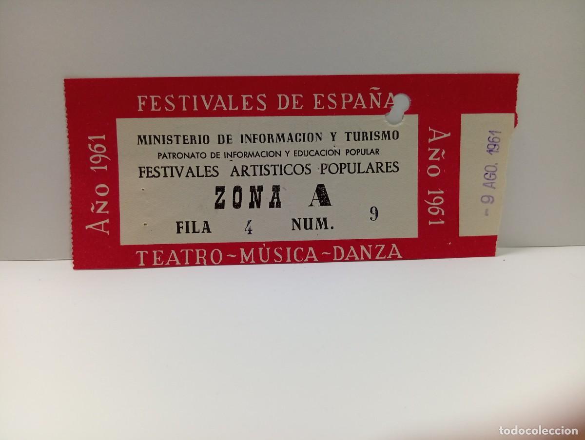 Entradas antiguas de conciertos: C&Aacute;DIZ. ENTRADA FESTIVALES DE ESPA&Ntilde;A. ZONA A. TEATRO-MUSICA-DANZA. A&Ntilde;O 1961.