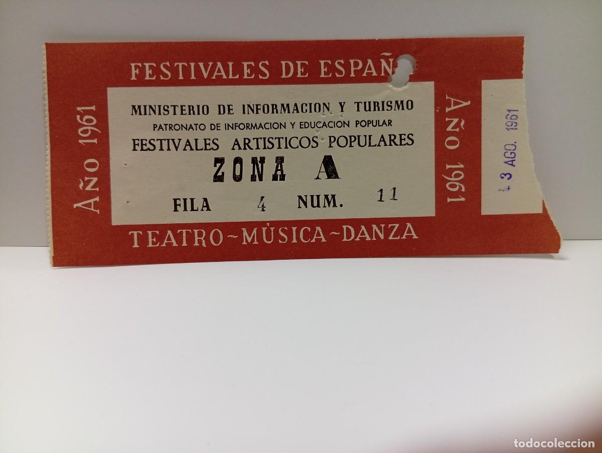 Entradas antiguas de conciertos: C&Aacute;DIZ. ENTRADA FESTIVALES DE ESPA&Ntilde;A. ZONA A. TEATRO-MUSICA-DANZA. A&Ntilde;O 1961.