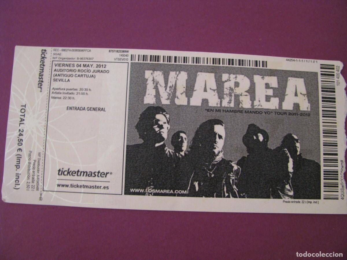 Entradas antiguas de conciertos: ENTRADA CONCIERTO MAREA - SEVILLA 2012 - AUDITORIO ROC&Iacute;O JURADO - EN MI HAMBRE MANDO YO TOUR