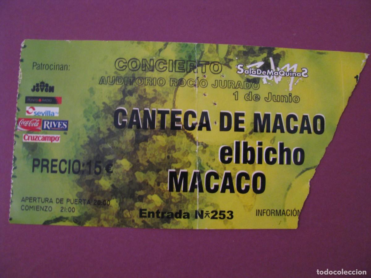 Entradas antiguas de conciertos: ENTRADA CONCIERTO SEVILLA 2007 - CANTECA DE MACAO, ELBICHO Y MACACO - AUDITORIO ROC&Iacute;O JURADO