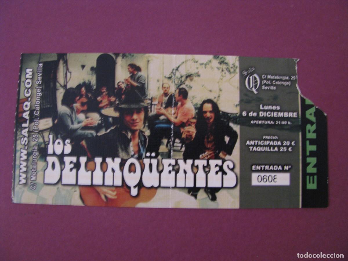 Entradas antiguas de conciertos: ENTRADA CONCIERTO LOS DELINQ&Uuml;ENTES SEVILLA 2010 - SALA Q - LUNES 6 DE DICIEMBRE