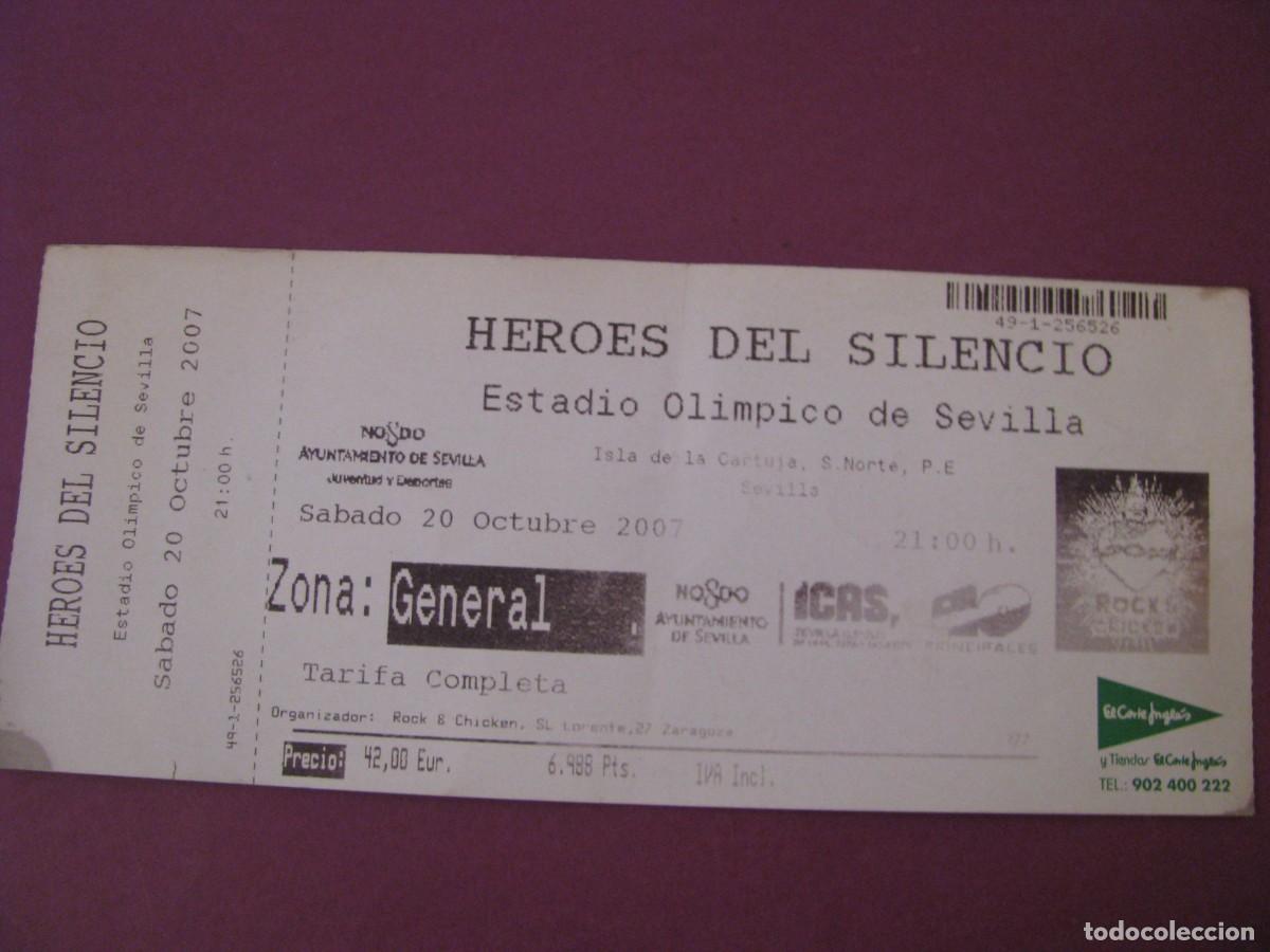 Entradas antiguas de conciertos: ENTRADA CONCIERTO H&Eacute;ROES DEL SILENCIO SEVILLA 2007 - ESTADIO OL&Iacute;MPICO. COMPLETO
