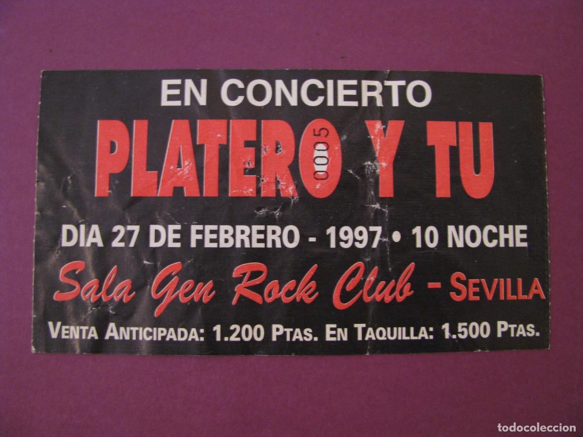 Entradas antiguas de conciertos: ENTRADA CONCIERTO PLATERO Y T&Uacute; SEVILLA 1997 - GIRA DISCO 7 - SALA GEN ROCK CLUB