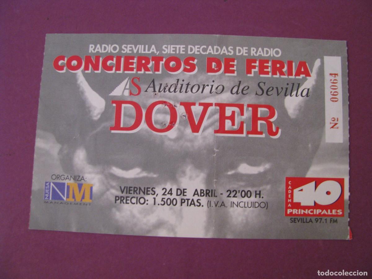 Entradas antiguas de conciertos: ENTRADA CONCIERTO DOVER SEVILLA 1998 - CONCIERTOS DE FERIA - AUDITORIO