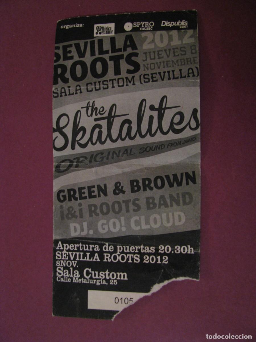 Entradas antiguas de conciertos: ENTRADA CONCIERTO THE SKATALITES - SALA CUSTOM SEVILLA - 8 NOVIEMBRE 2012