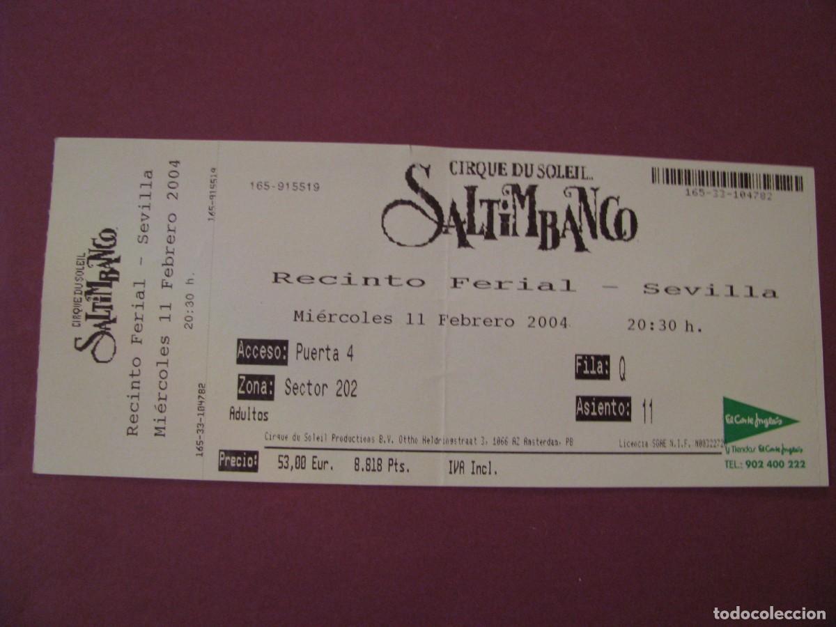 Entradas antiguas de conciertos: ENTRADA CIRQUE DU SOLEIL - SALTIMBANCO - RECINTO FERIAL SEVILLA - A&Ntilde;O 2004