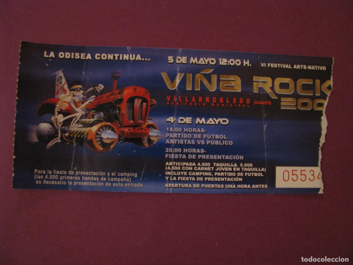 Entradas antiguas de conciertos: ENTRADA + PULSERA ORIGINAL VI&Ntilde;A ROCK 2001 - VI EDICI&Oacute;N VILLARROBLEDO
