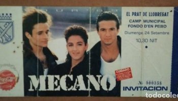 INVITACIÓN SIN USAR CONCIERTO MECANO TOUR 89 - El Prat del Llobregat Camp municipal 1989