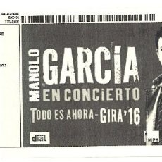 Biglietti di Concerti: MANOLO GARCÍA - ZARAGOZA - 2016. Lote 121552624