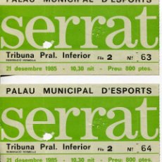 Entradas de Conciertos: SERRAT-PALAU MUNICIPAL D'ESPORTS 1985- 2 ENTRADAS TRIBUNA. Lote 138531470