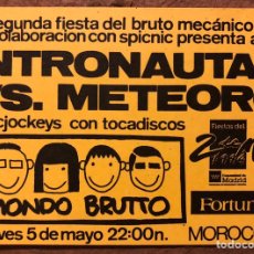 Entradas de Conciertos: MONDO BRUTTO - FLYER FIESTA 2º ANIVERSARIO DEL FANZINE CON INTRONAUTAS VS. METEORO. (1994). Lote 196071817