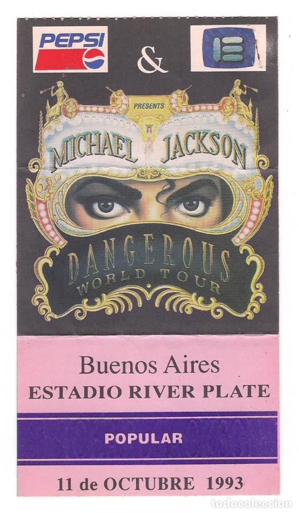 ENTRADA TICKET MICHAEL JACKSON WORLD TOUR DANGEROUS ARGENTINA 11 DE OCTUBRE 1993 ESTADIO RIVER PLATE (Música - Entradas)