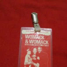 Entradas de Conciertos: WOMACK AND WOMACK BACKSTAGE PASS CELEBRATE WORKD TOUR 1989. Lote 228635720