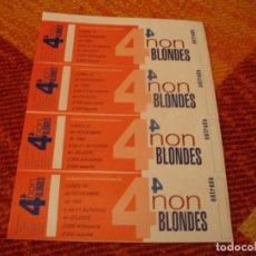 Biglietti di Concerti: 4 NON BLONDES SET 4 ENTRADAS PRUEBAS DEL PROMOTOR BARCELONA 1993 SIN NUMERAR PROMOTER PROOFS. Lote 283185008