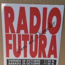 Entradas de Conciertos: RADIO FUTURA FLYER CONCIERTO ORIGINAL ARENA AUDITORIUM VALENCIA 1988 SPAIN. Lote 285665108