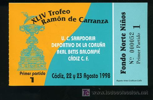 Collectionnisme sportif: ENTRADA DEL TROFEO RAMON DE CARRANZA XLIV,CADIZ 22 Y 23 AGOSTO 1998-FONDO NORTE NI&Ntilde;OS