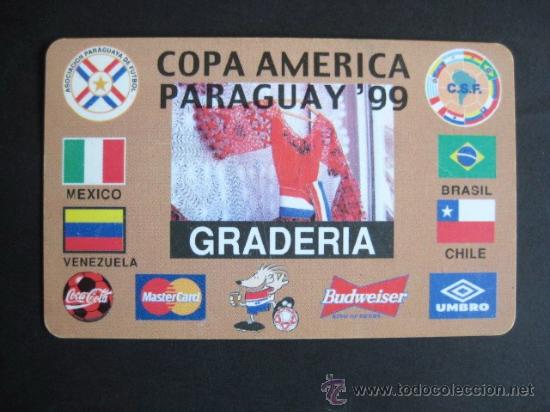 Sammelleidenschaft Sport: COPA AMERICA- PARAGUAY 99. ENTRADA-PASE GRADERIA. ENVIO GRATIS&iexcl;&iexcl;&iexcl;