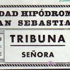 Coleccionismo deportivo: ENTRADA - HIPODROMO DE LASARTE - SOCIEDAD HIPODROMO DE SAN SEBASTIAN - SEÑORA - AÑO 1950. Lote 14455596