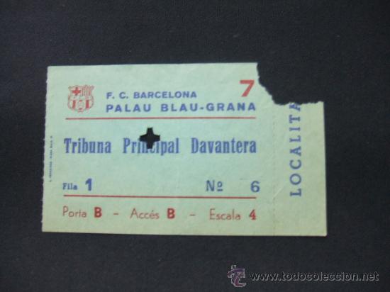 Sports collectibles: ENTRADA - PALAU BLAU-GRANA -  F.C. BARCELONA -