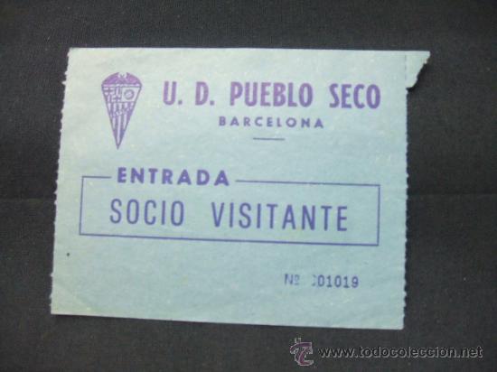 Sports collectibles: ENTRADA - U. D. PUEBLO SECO - SOCIO VISITANTE -