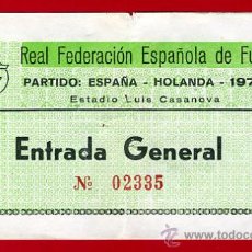 Coleccionismo deportivo: ENTRADA FUTBOL, PARTIDO INTERNACIONAL ESPAÑA HOLANDA NEDERLAND 1977 ,ORIGINAL ,EF2038