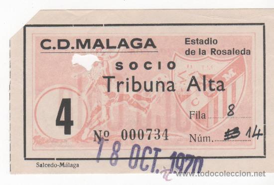 Sports collectibles: Entrada Estadio La Rosaleda. Socio Tribuna Alta. 18 Octubre 1970. Publicidad Coca Cola