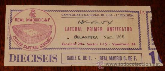 Sammelleidenschaft Sport: ANTIGUA ENTRADA DE FUTBOL DEL SANTIAGO BERNABEU, REAL MADRID - CADIZ, 12 DE MAYO DE 1954.
