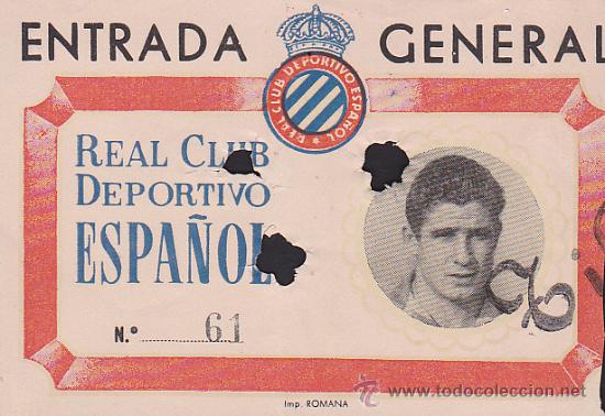 Collectionnisme sportif: ENTRADA FUTBOL ESTADIO SARRIA R.C.D. ESPA&Ntilde;OL