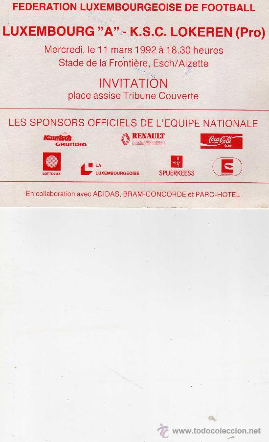 Coleccionismo deportivo: entrada,partido luxembourg - K.S.C.lokeren, 1992