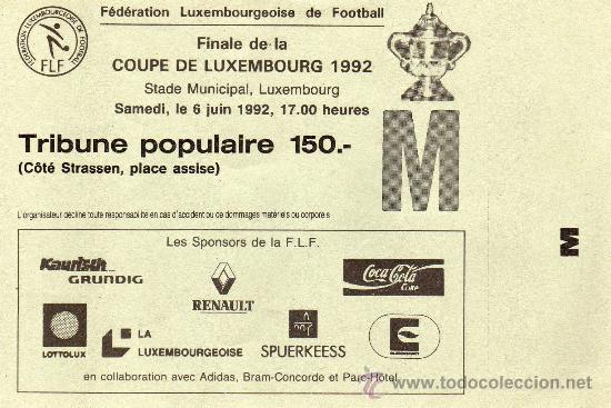 Coleccionismo deportivo: entrada, final copa de luxembourg 6 de junio 1992,