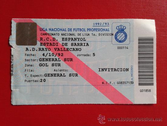 Collectionnisme sportif: Entrada Liga 1&ordf; Divisi&oacute;n estadio Sarri&agrave; RCD Espanyol RCD Espa&ntilde;ol A.D Rayo Vallecano 92-93