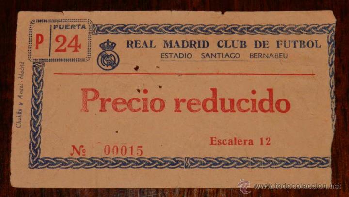 Sammelleidenschaft Sport: ANTIGUA ENTRADA DE FUTBOL DEL ESTADIO SANTIAGO BERNABEU, DEL REAL MADRID C. DE F., TAL COMO SE VE EN