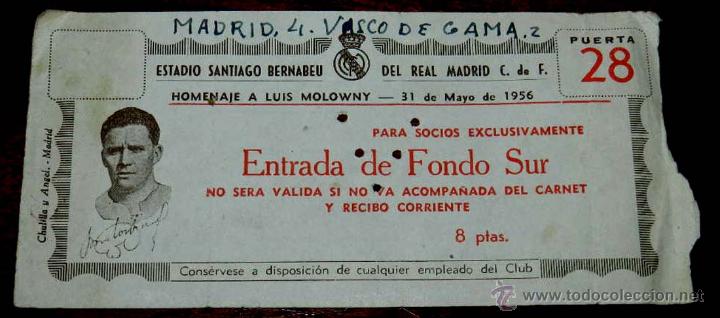 Sammelleidenschaft Sport: ANTIGUA ENTRADA DE F&Uacute;TBOL REAL MADRID - ESTADIO SANTIAGO BERNABEU - HOMENAJE A LUIS MOLOWNY - 31 DE