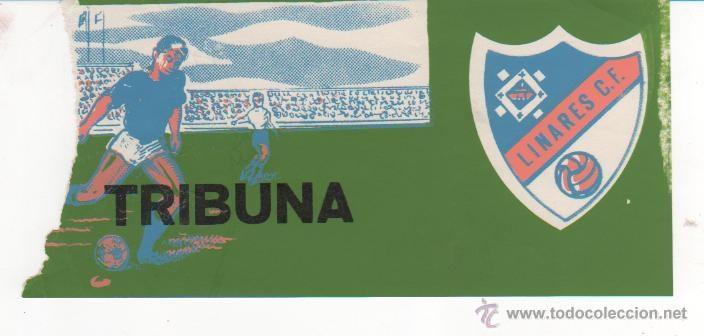 Sports collectibles: 2 entradas de f&uacute;tbol: linares c. f . campo linarejos. una del a&ntilde;o 1971