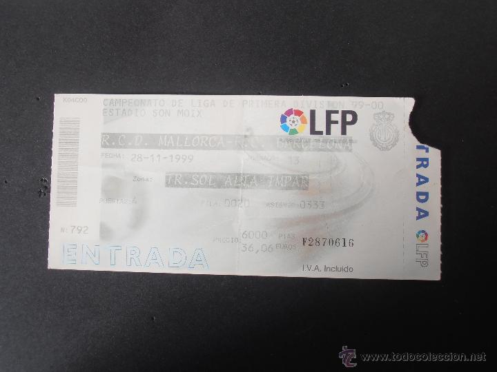 Coleccionismo deportivo: Entrada de la liga de 1.999 entre el Bar&ccedil;a y el Mallorca