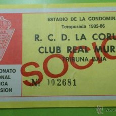 Collezionismo sportivo: ENTRADA REAL MURCIA - DEPORTIVO DE LA CORUÑA 1985-1986