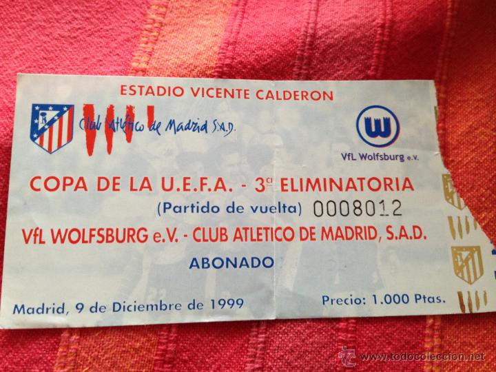 entrada ticket atletico madrid wolfsburgo uefa - Comprar Entradas de Fútbol Antiguas en ...