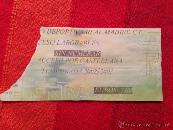 Coleccionismo deportivo: R4193 ENTRADA TICKET REAL MADRID ACCESO CIUDAD DEPORTIVA 2002 2003