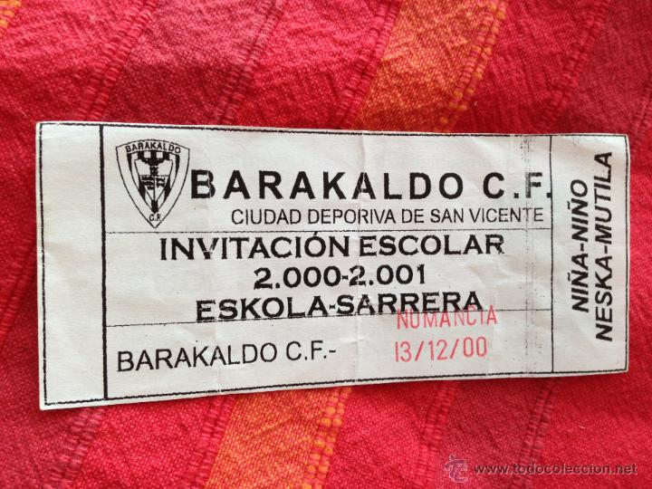 Collectionnisme sportif: R4264 ENTRADA TICKET BARACALDO BARAKALDO NUMANCIA 13 DICIEMBRE 2000