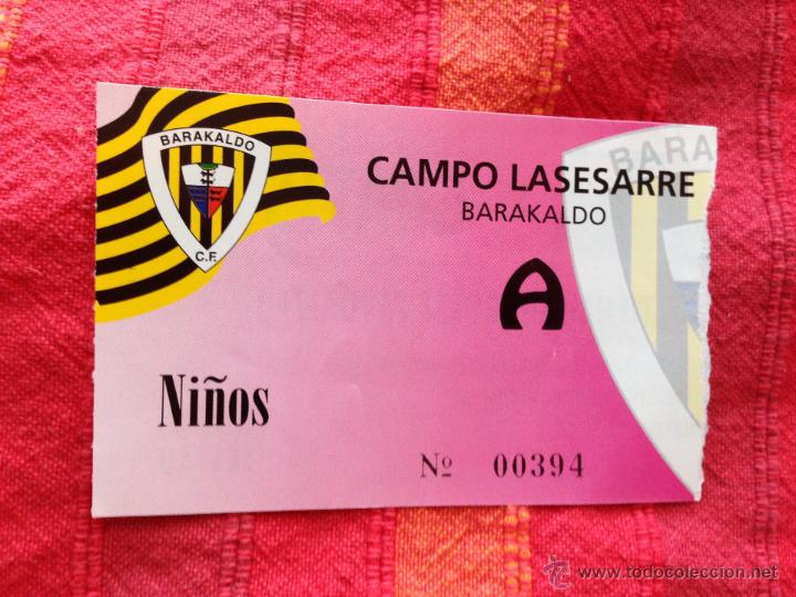 Collectionnisme sportif: R4271 ENTRADA TICKET BARAKALDO TEMPORADA 1998 1998