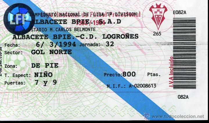 Sammelleidenschaft Sport: ENTRADA FUTBOL FOOTBALL TICKET  ALBACETE LOGRO&Ntilde;ES ESPA&Ntilde;A SPAIN
