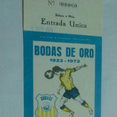 Coleccionismo deportivo: ENTRADA CORIA C.F. 1974 (BODAS DE ORO - 50 AÑOS / ANIVERSARIO). Lote 45753056