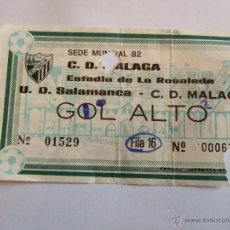 Coleccionismo deportivo: ENTRADA FUTBOL - ESTADIO DE LA ROSALEDA - MALAGA - U.D. SALAMANCA - C.D. MALAGA